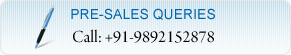 Pre-sales Queries - Call +91-9892152878